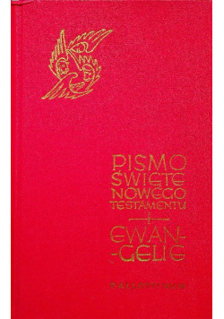 Pismo Święte Nowego Testamentu +Ewangelie Dzieje Apostolskie