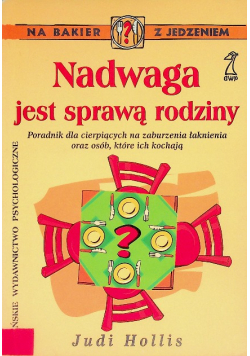 Nadwaga jest sprawą rodziny