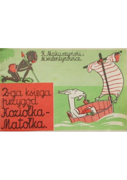 2 ga księga przygód Koziołka Matołka