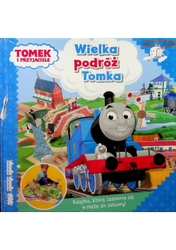 Tomek i przyjaciele Wielka podróż Tomka