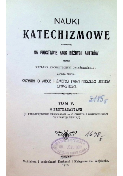 Nauki katechizmowe Tom V O przykazaniach 1910 r