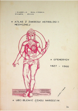 Atlas z zakresu astrologii medycznej