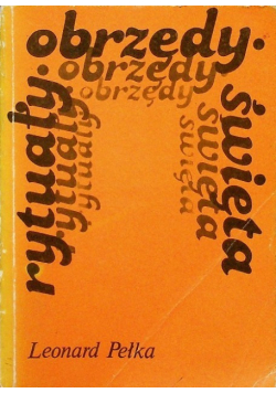 Rytuały obrzędy święta