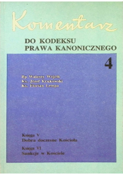Komentarz do kodeksu prawa kanonicznego Tom 4