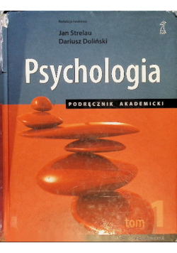 Psychologia Akademicka Tom 1