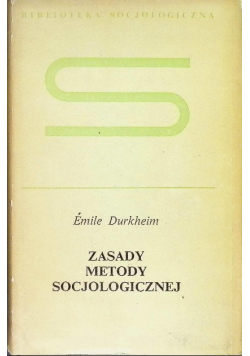 Zasady metody socjologicznej