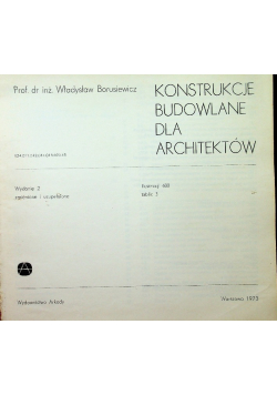 Konstrukcje budowlane dla architektów
