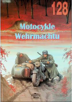 Motocykle Wehrmachtu Nr 128