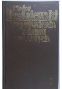 Wspomnienia z domu umarłych
