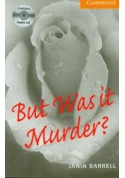 But Was it Murder?