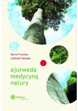Ajurweda medycyną natury