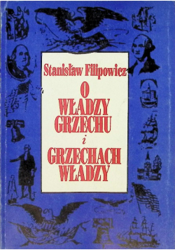 O władzy grzechu i grzechach władzy