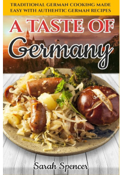 Sarah Spencer A Taste of Germany