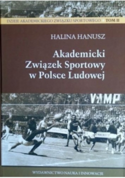 Akademicki związek sportowy w Polsce Ludowej