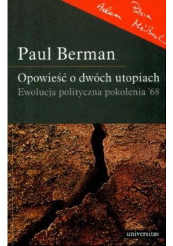 Opowieść o dwóch utopiach