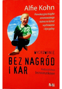 Wychowanie bez nagród i kar