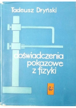 Doświadczenia pokazowe z fizyki