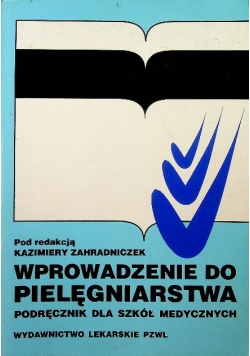 Wprowadzenie do pielęgniarstwa