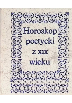 Horoskop poetycki w XIX wieku