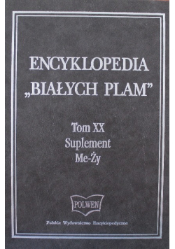 Encyklopedia Białych Plam Tom XX Suplement