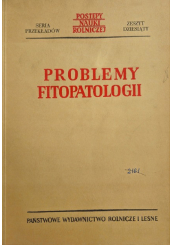 Problemy fitopatologii Zeszyt 10