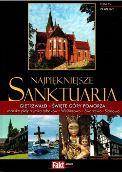 Najpiękniejsze sanktuaria Tom XV