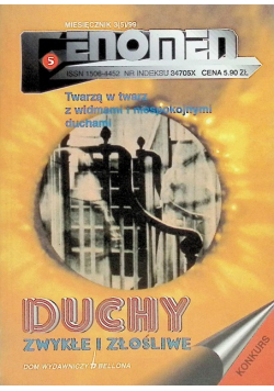 Fenomen Duchy zwykle i złośliwe Nr 3 / 99