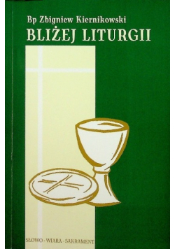Bliżej liturgii