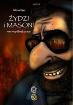Żydzi i masoni we wspólnej pracy
