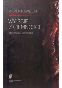 Wyjście z ciemności