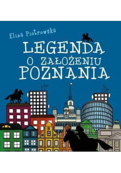 Legenda o założeniu Poznania