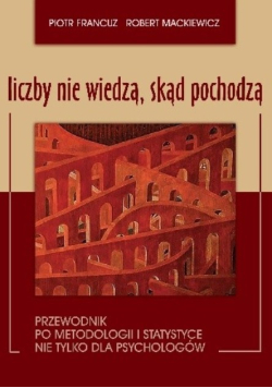 Liczby nie wiedzą skąd pochodzą
