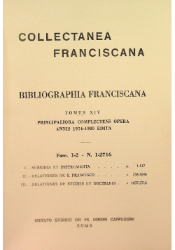 Bibliographia Franciscana Tomus XIV principaliora complectens opera annis 1974-1980 edita