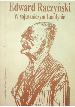 W sojuszniczym Londynie