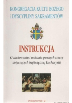 Instrukcja o zachowaniu i unikaniu pewnych rzeczy