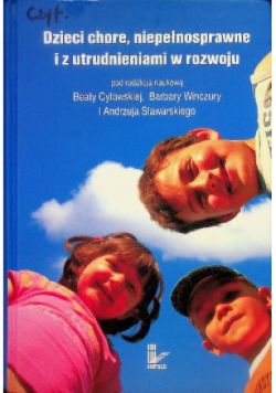Dzieci chore, niepełnosprawne i z utrudnieniami w rozwoju