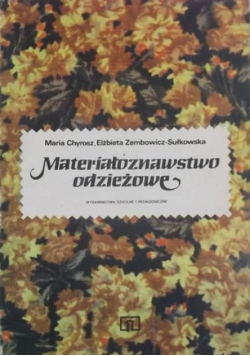Materiałoznawstwo odzieżowe