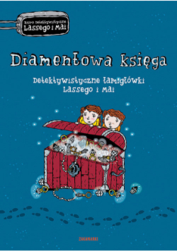 Diamentowa księga Detektywistyczne łamigłówki Lassego i Mai