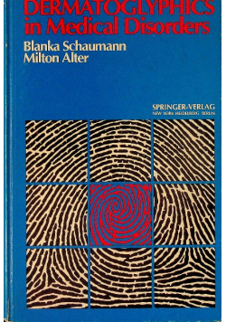 Dermatoglyphics in Medical Disorders