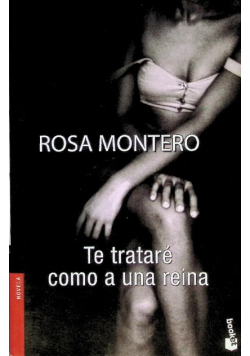 Te Tratare Como a Una Reina