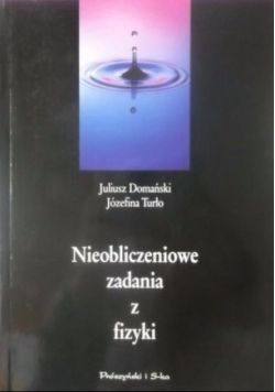 Nieobliczeniowe zadania z fizyki