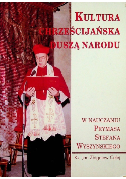 Kultura chrześcijańska duszą narodu