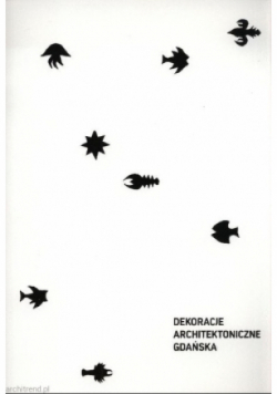 Dekoracje architektoniczne Gdańska 1945-1989