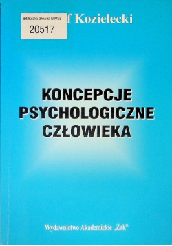 Koncepcje psychologiczne człowieka