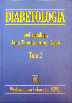 Diabetologia Tom 2