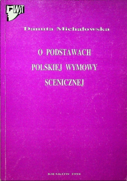 O podstawach polskiej wymowy scenicznej