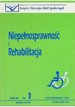 Niepełnosprawność i Rehabilitacja Nr 1 / 03