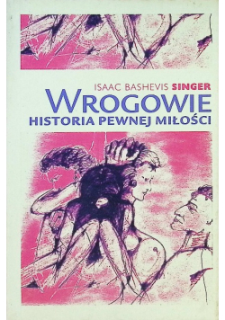 Wrogowie Historia pewnej miłości