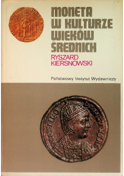 Moneta w kulturze wieków średnich