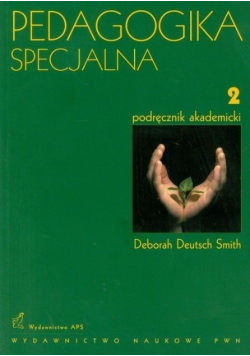 Pedagogika specjalna Tom 2